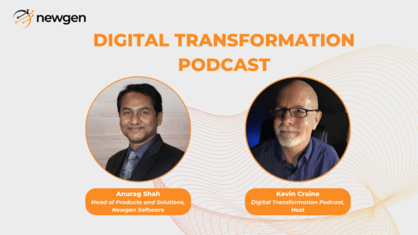 Digital Transformation Podcast Kevin Craine and Anurag Shah