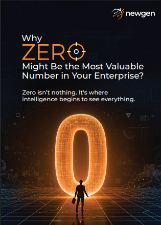 Why ZERO Might be the Most Valuable Number in Your Enterprise?